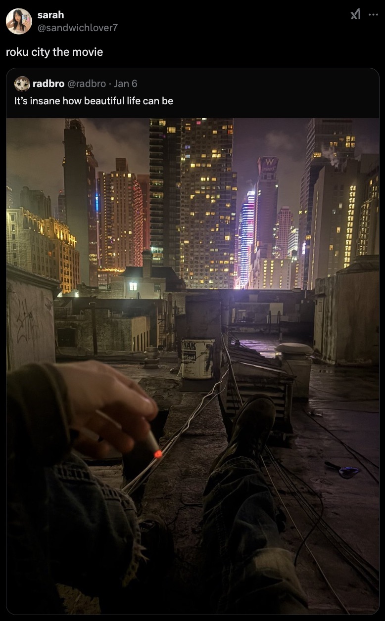 Cigarette - sarah roku city the movie radbro Jan 6 It's insane how beautiful life can be Llelt Nak W 222222222222 M...